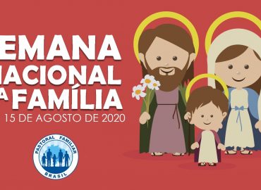 Semana Nacional da Família 2020